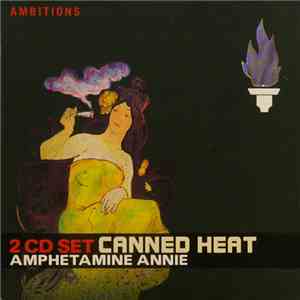Canned Heat - Amphetamine Annie flac album