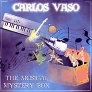 Carlos Vaso - The Musical Mystery Box flac album