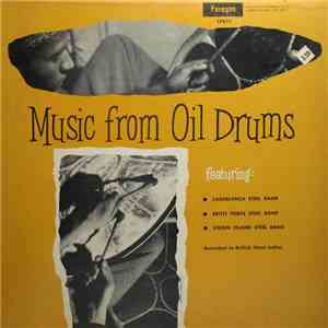 Casablanca Steel Band, Brute Force Steel Band, Virgin Island Steel Band - Music From Oil Drums flac album