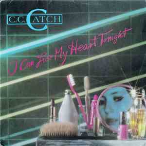 C.C. Catch - I Can Lose My Heart Tonight flac album