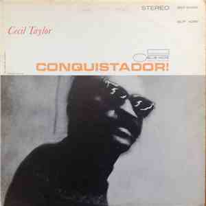 Cecil Taylor - Conquistador! flac album