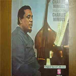 Charles Mingus - Presents Charles Mingus flac album