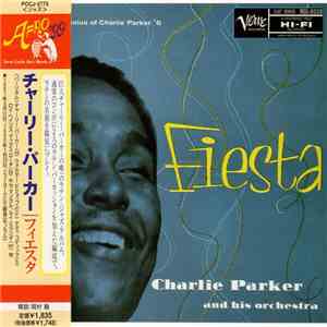 Charlie Parker And His Orchestra - Fiesta flac album