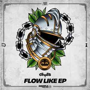 Chibs - Flow Like EP flac album