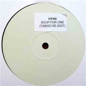 Chic - Soup For One (Tango Re-Edit) flac album