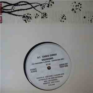Chiku Chiku - Vagabond / Acid Train Remix flac album