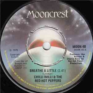 Chilli Willi And The Red Hot Peppers - Breathe A Little flac album