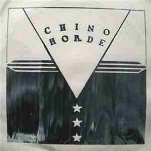 Chino Horde - Chino Horde flac album