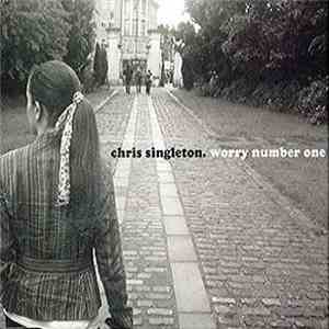 Chris Singleton - Worry Number One flac album