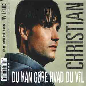 Christian  - Du Kan Gøre Hvad Du Vil flac album