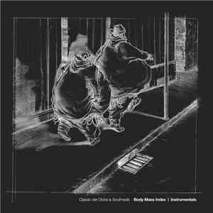 Classic Der Dicke & Soulmade  - Body Mass Index Instrumentals flac album