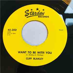 Cliff Blakley - High Steppin' / Want To Be With You flac album