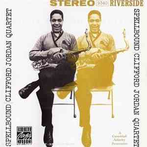 Clifford Jordan Quartet - Spellbound flac album