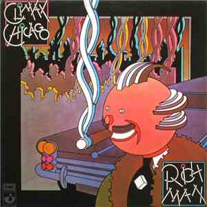 Climax Chicago - Rich Man flac album