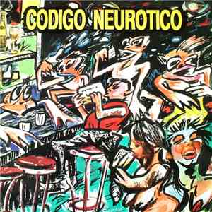 Codigo Neurotico - En La Barra Del Bar flac album