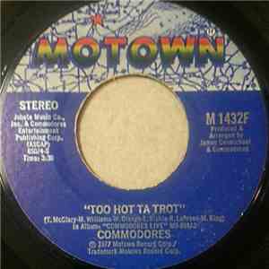 Commodores - Too Hot Ta Trot flac album