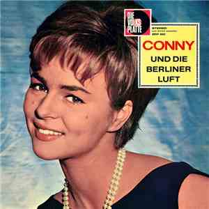 Conny - Conny Und Die Berliner Luft flac album