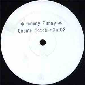 Cosmo Notch - Money Funny flac album