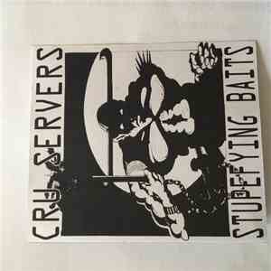 Cru Servers - Stupefying Baits flac album