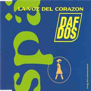 DAF DOS - La Voz Del Corazon flac album