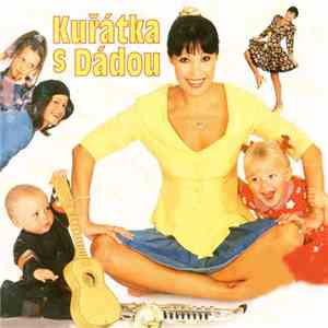 Dagmar Patrasová - Kuřátka S Dádou flac album