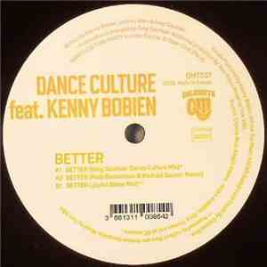 Dance Culture  Feat. Kenny Bobien - Better flac album