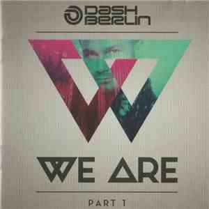 Dash Berlin - We Are (Part 1) flac album
