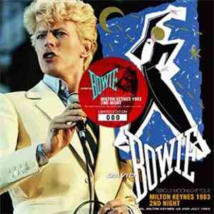 David Bowie - Milton Keynes 1983 2nd Night flac album