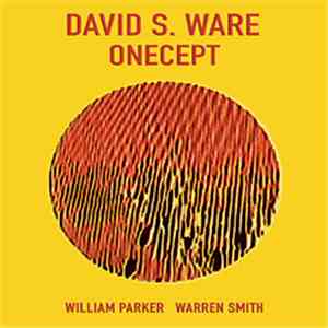 David S. Ware - Onecept flac album