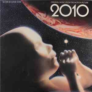 David Shire - 2010 (Original Music From The Motion Picture) flac album