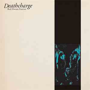 Deathcharge - Bad Dream Forever flac album