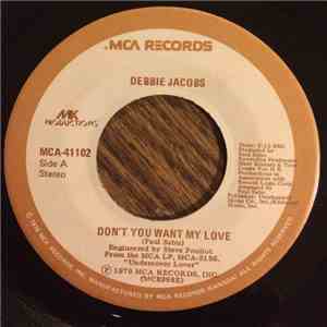 Debbie Jacobs - Don't You Want My Love / Think I'm Fallin' In Love flac album