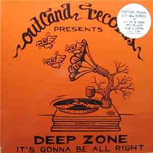Deep Zone - It's Gonna Be Alright flac album
