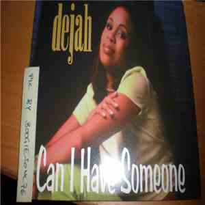 Dejah - Can I Have Someone flac album