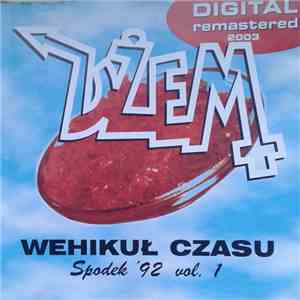 Dżem - Wehikuł Czasu Spodek '92 vol.1 flac album