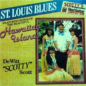 Dewitt Scott - St. Louis Blues flac album