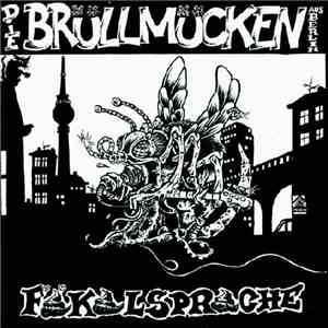 Die Brüllmücken - Fäkalsprache flac album