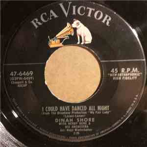 Dinah Shore - I Could Have Danced All Night / What A Heavenly Night For Love flac album