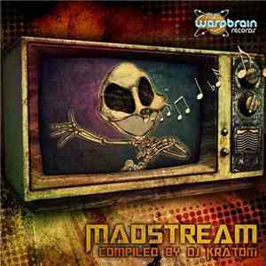 DJ Kratom - Madstream flac album
