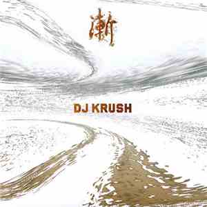 DJ Krush - 漸 -Zen flac album