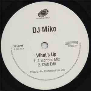 DJ Miko - What's Up flac album