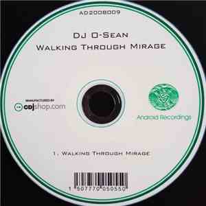 DJ O-Sean - Walking Through Mirage flac album
