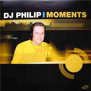 DJ Philip - Moments flac album