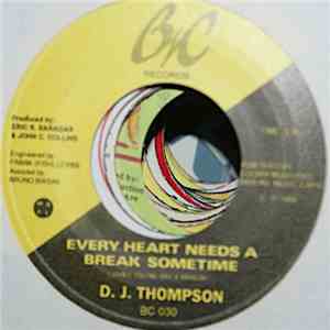 D.J. Thompson - Every Heart Needs A Break Sometime flac album