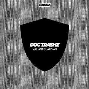 Doc Trashz - Valiant Guardian flac album