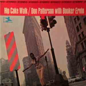 Don Patterson With Booker Ervin - Hip Cake Walk flac album