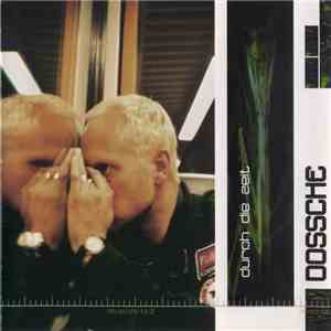 Dossche - Durch Die Zeit flac album