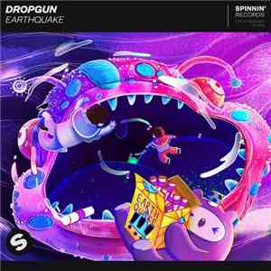 Dropgun  - Earthquake flac album