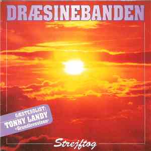 Dræsinebanden Gæstesolist Tonny Landy - Strejftog flac album