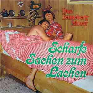 Duo Fenneberg-Moser - Scharfe Sachen Zum Lachen flac album